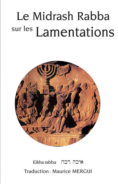 Le Midrash Rabba sur les Lamentations 