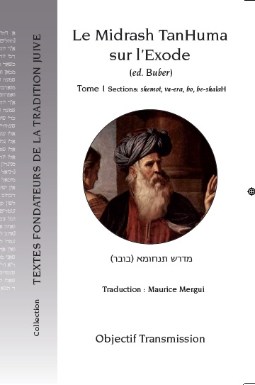 Le Midrash TanHuma sur l'Exode (version Buber) Tome 1 