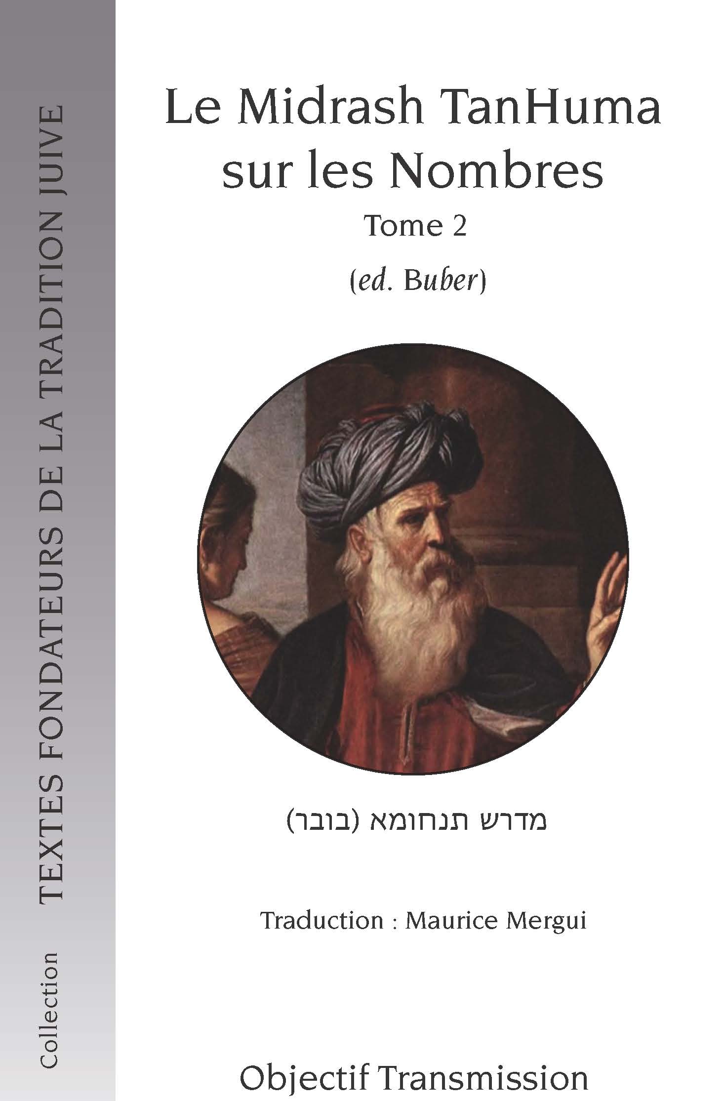 Le Midrash TanHuma sur les Nombres (version Buber) Tome 2 
