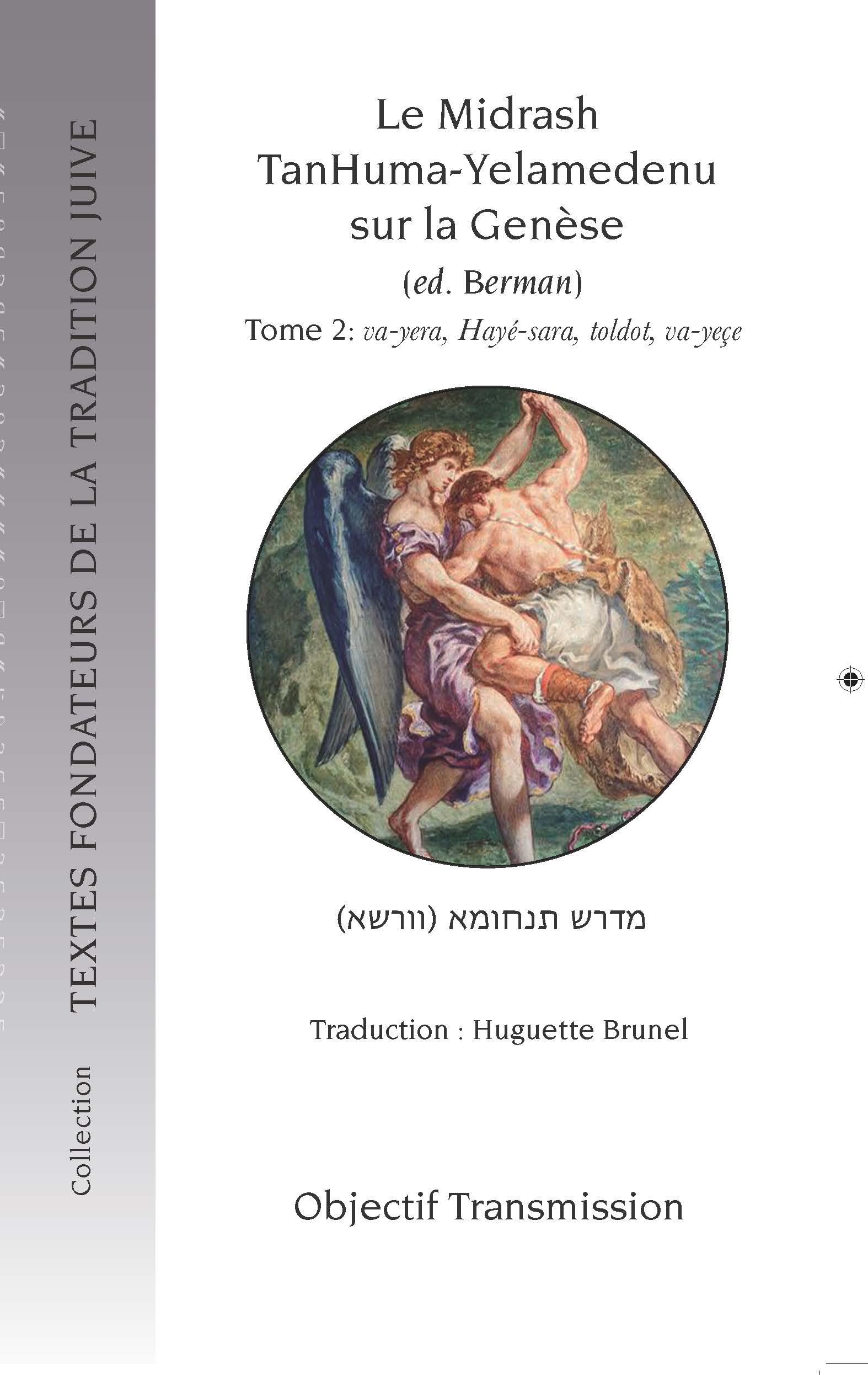 Le Midrash TanHuma-Yelamedenu sur la Genèse (version Berman) Tome 2 