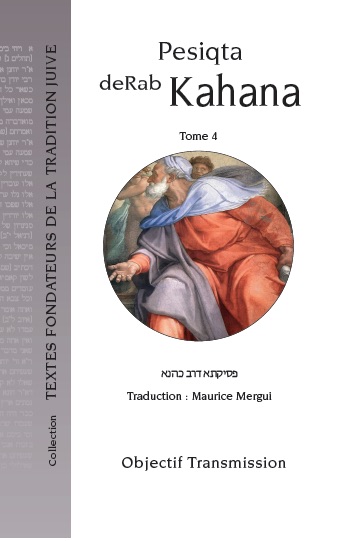 Pesiqta deRab Kahana (Tome 4) Un témoin de la dispute entre Judaïsme et Christianisme
